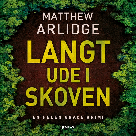 Langt ude i skoven (lydbog) af Matthew Arlidge