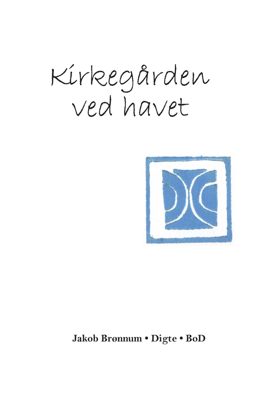 Kirkegården ved havet (e-bog) af Jakob Brønnum