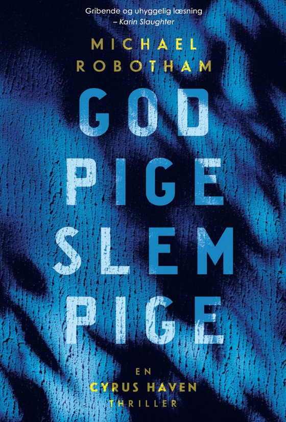 God pige slem pige (e-bog) af Michael Robotham