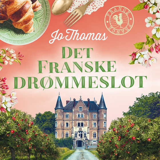 Det franske drømmeslot  (lydbog) af Jo Thomas