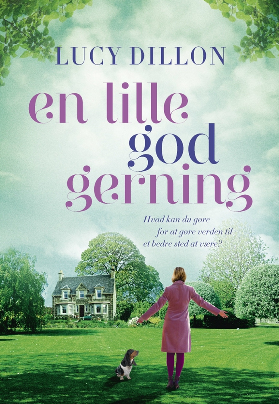 En lille god gerning (lydbog) af Lucy Dillon