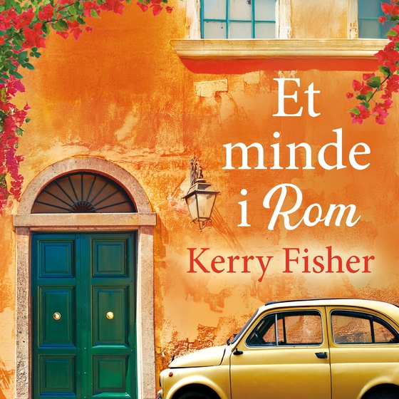 Et minde i Rom (lydbog) af Kerry Fisher
