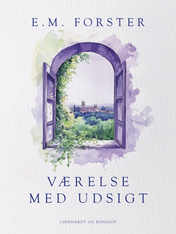 Værelse med udsigt. En klassiker af E.M. Forster (e-bog) af E.M. Forster