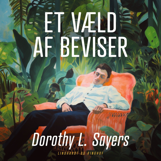 Et væld af beviser (lydbog) af Dorothy L. Sayers