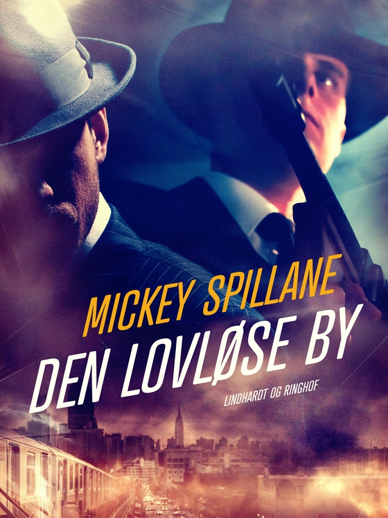 Den lovløse by (e-bog) af Mickey Spillane