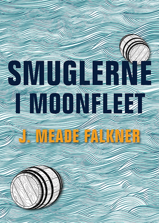 Smuglerne i Moonfleet (lydbog) af J. Meade Falkner