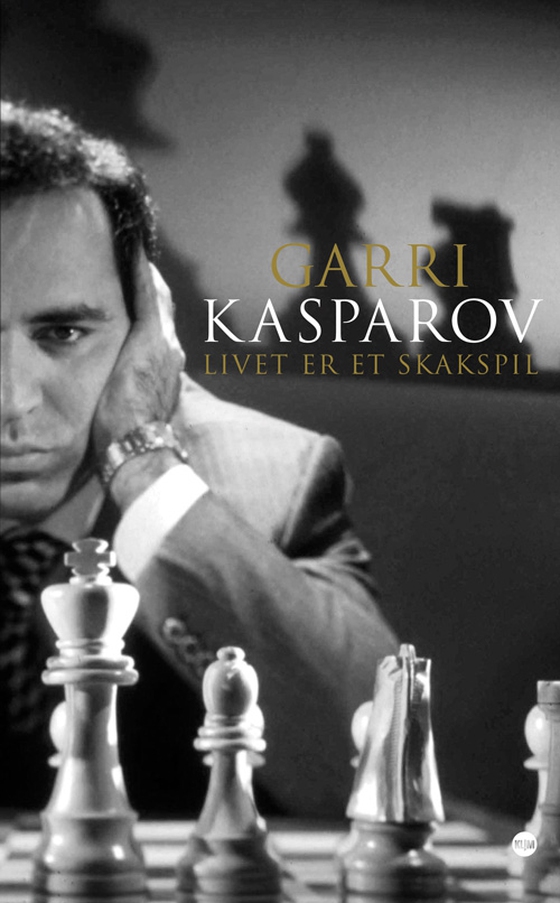 Livet er et skakspil (e-bog) af Garri Kasparov