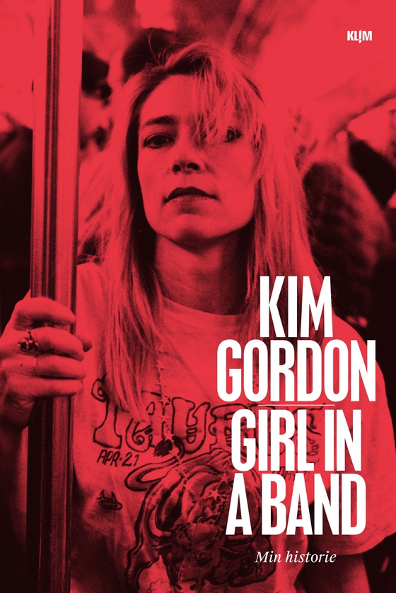 Girl in a Band - Min historie (e-bog) af Kim Gordon