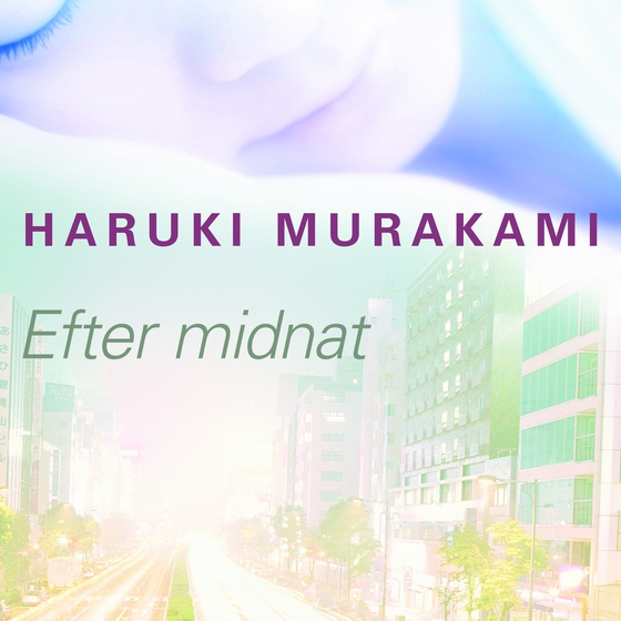 Efter midnat (e-bog) af Haruki Murakami