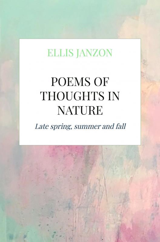 Poems of thoughts in nature