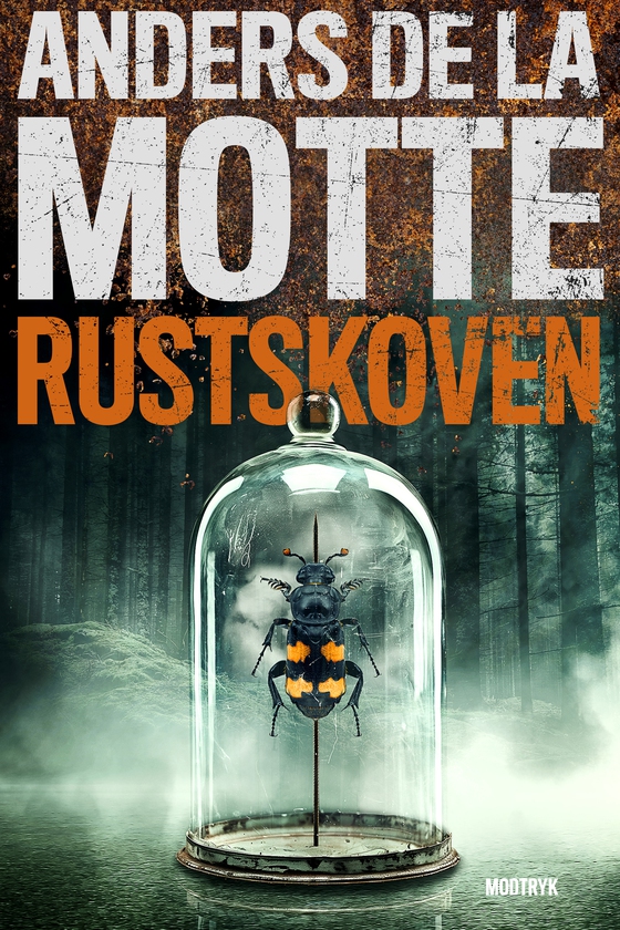 Rustskoven (e-bog) af Anders de la Motte