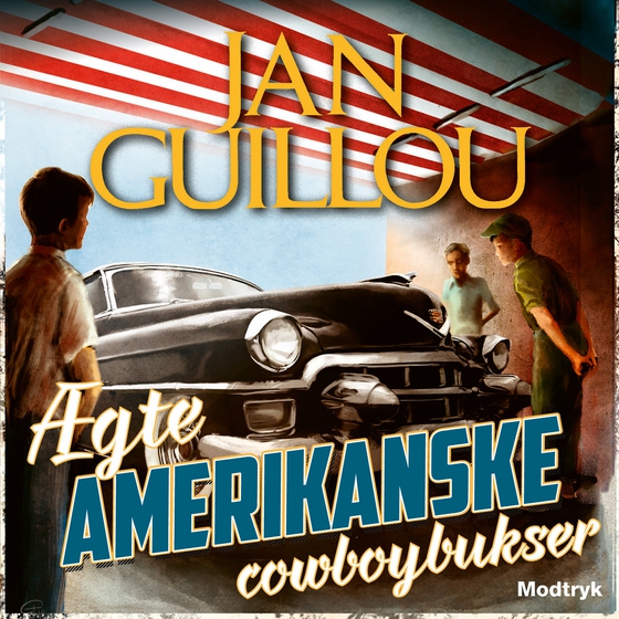 Ægte amerikanske cowboybukser (lydbog) af Jan Guillou