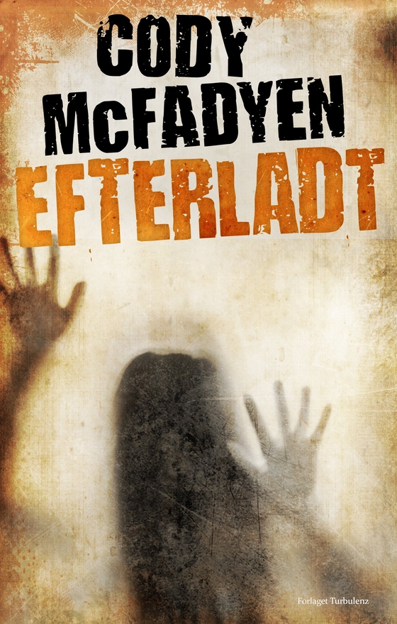 Efterladt (e-bog) af Cody McFadyen