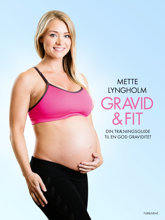 Gravid & fit