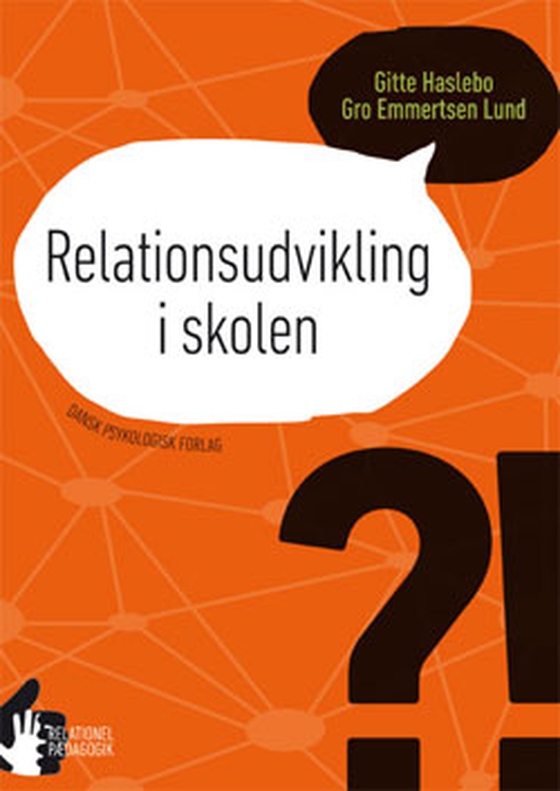 Relationsudvikling i skolen