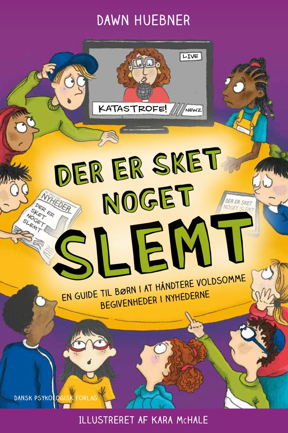 Der er sket noget slemt (e-bog) af Dawn Huebner
