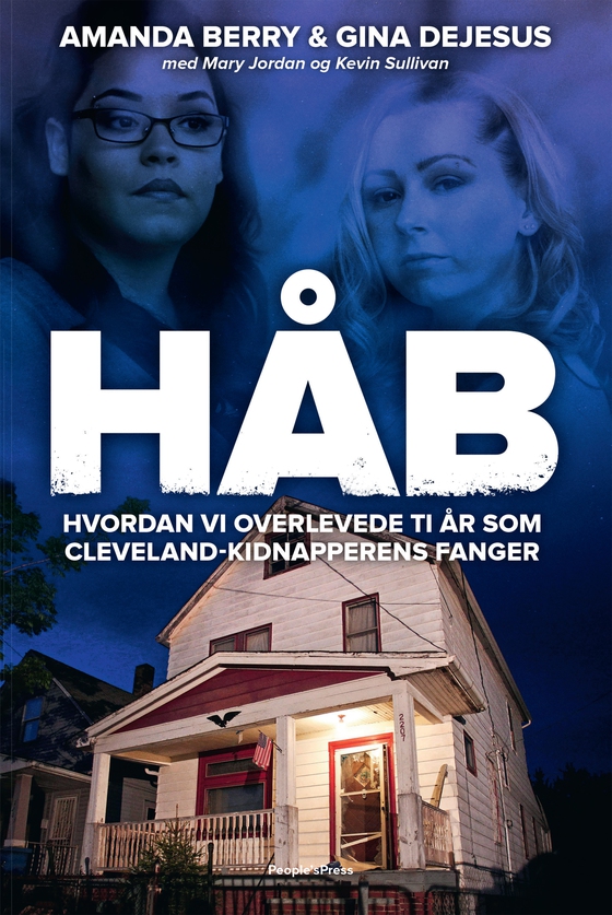 Håb - Hvordan vi overlevede ti år som Cleveland-kidnapperens fanger (e-bog) af Amanda Berry