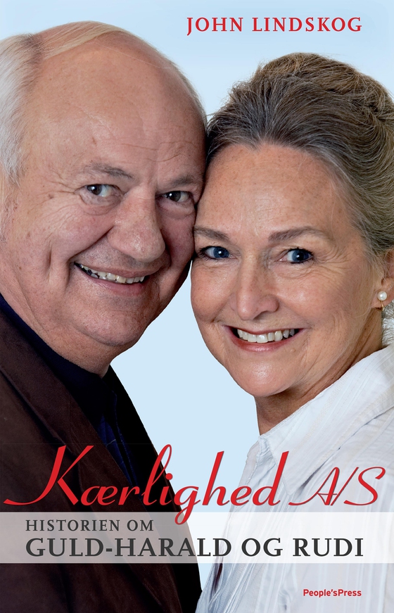 Kærlighed A/S - Historien om Guld-Harald og Rudi (e-bog) af John Lindskog
