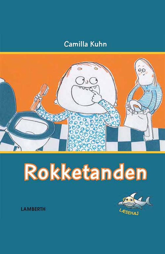 Rokketanden (e-bog) af Camilla Kuhn