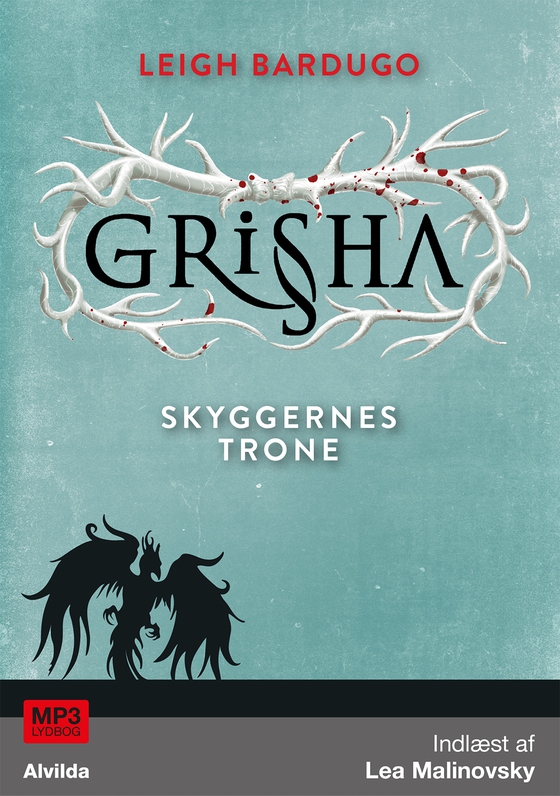 Shadow and Bone - Grisha 3: Skyggernes trone - Skyggernes trone (lydbog) af Leigh Bardugo