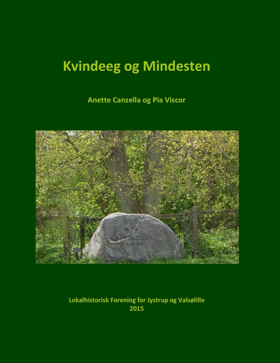 Kvindeeg og Mindesten i Jystrup (e-bog) af Anette Canzella