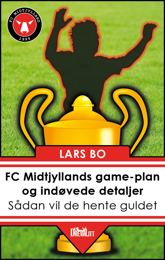 FC Midtjyllands game-plan og indøvede detaljer