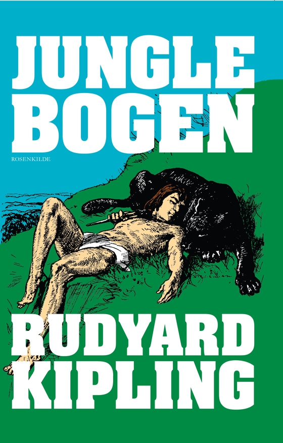 Junglebogen (e-bog) af Rudyard Kipling