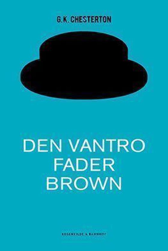 Den vantro Fader Brown