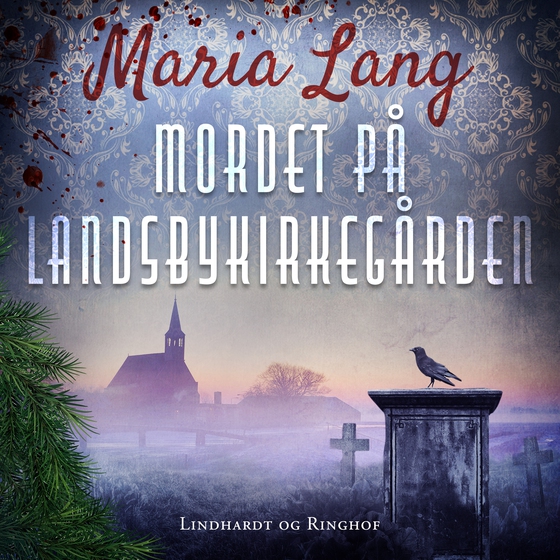 Mordet på landsbykirkegården (lydbog) af Maria Lang