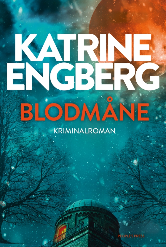 Blodmåne (e-bog) af Katrine Engberg