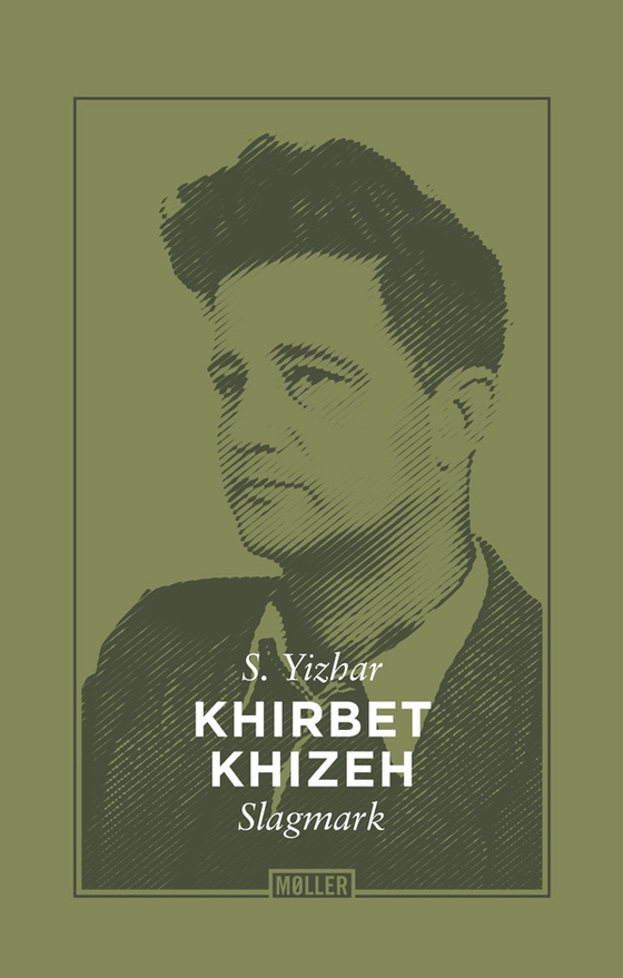 Khirbet Khizeh - Slagmark (e-bog) af S. Yizhar