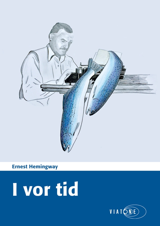 I vor tid (lydbog) af Ernest Hemingway