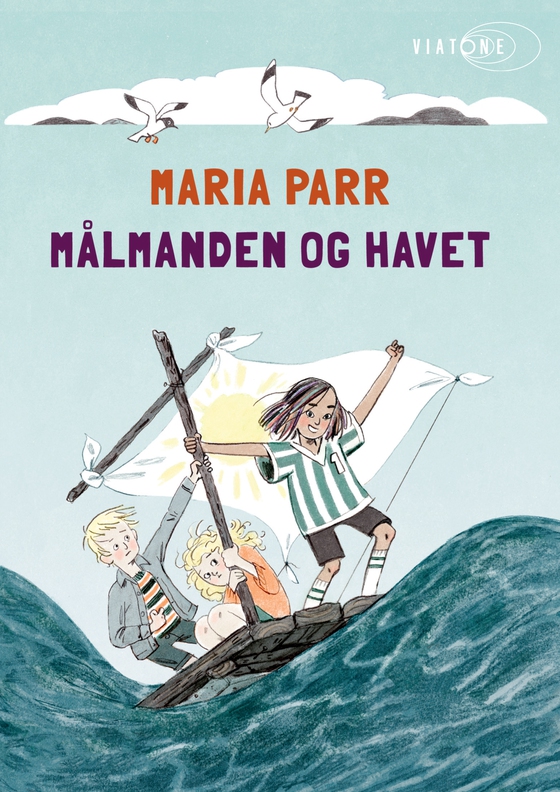 Målmanden og havet (lydbog) af Maria Parr