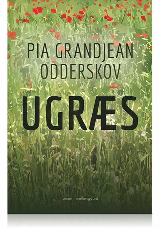 UGRÆS (e-bog) af Pia Grandjean Odderskov