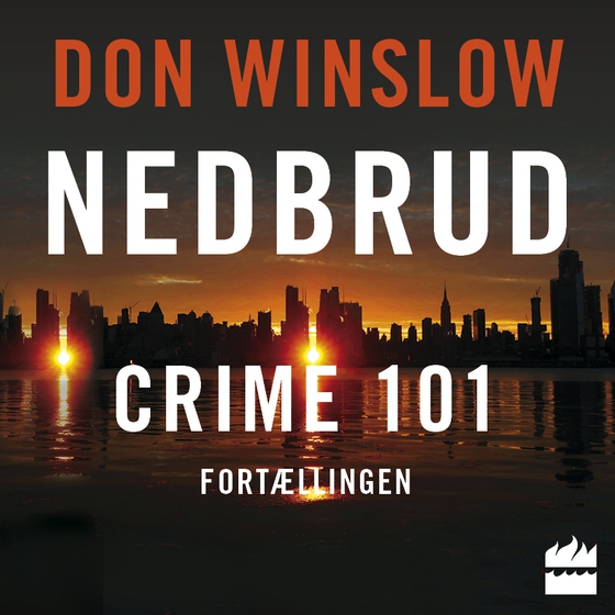 Crime 101 (lydbog) af Don Winslow