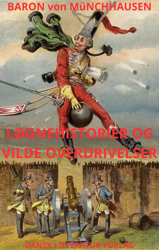 Løgnehistorier og vilde overdrivelser