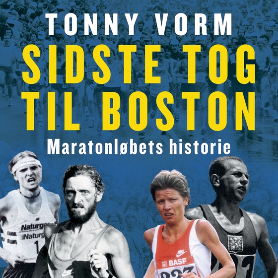 Sidste tog til Boston (lydbog) af Tonny Vorm