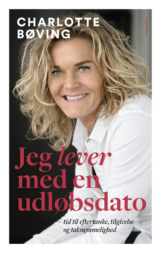 Jeg lever med en udløbsdato (e-bog) af Tine Bendixen