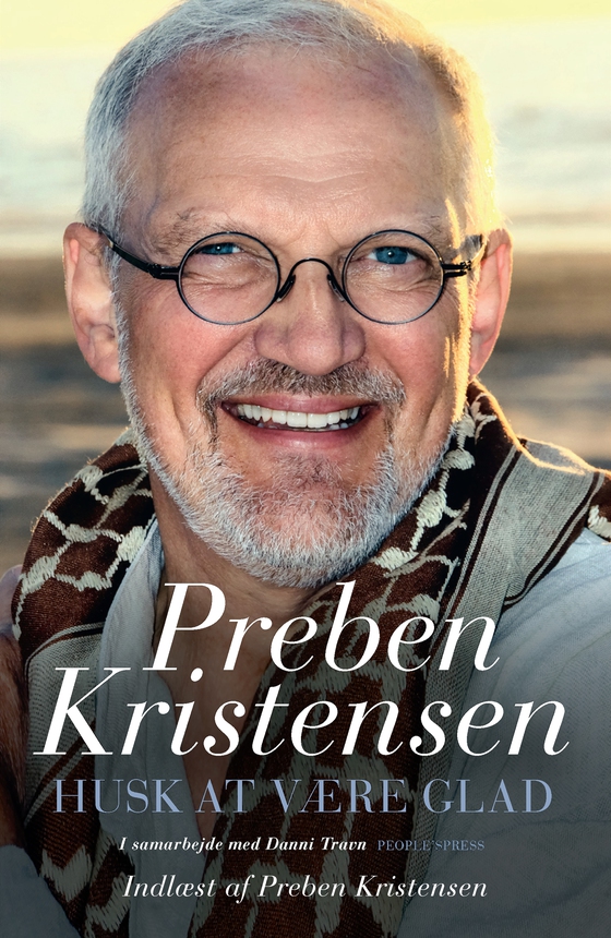 Husk at være glad (lydbog) af Preben Kristensen