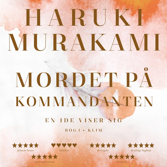 Mordet på kommandanten Bog I (lydbog) af Haruki Murakami