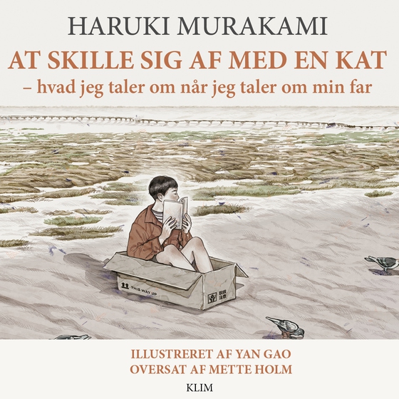 At skille sig af med en kat - – hvad jeg taler om når jeg taler om min far (lydbog) af Haruki Murakami