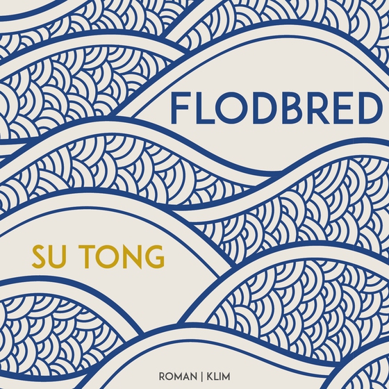 Flodbred (lydbog) af Su Tong