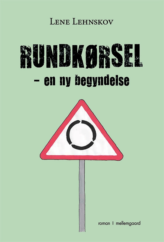 RUNDKØRSEL – en ny begyndelse 