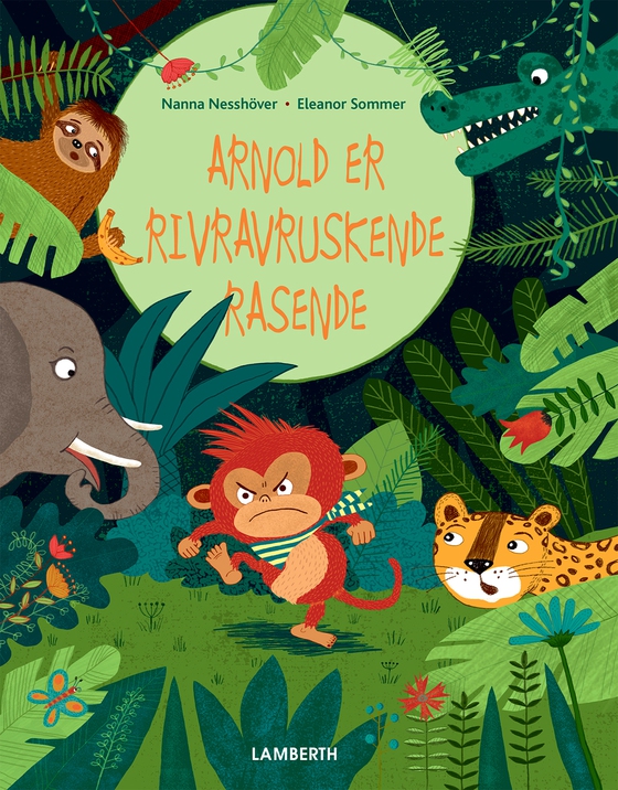 Arnold er rivravruskende rasende (e-bog) af Nanna Nesshöver