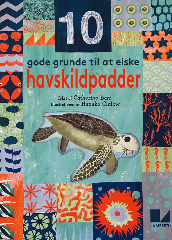 10 gode grunde til at elske havskildpadder (e-bog) af Catherine Barr