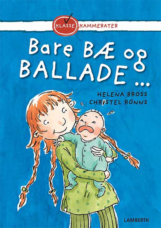 Bare bæ og ballade ... (lydbog) af Helena Bross