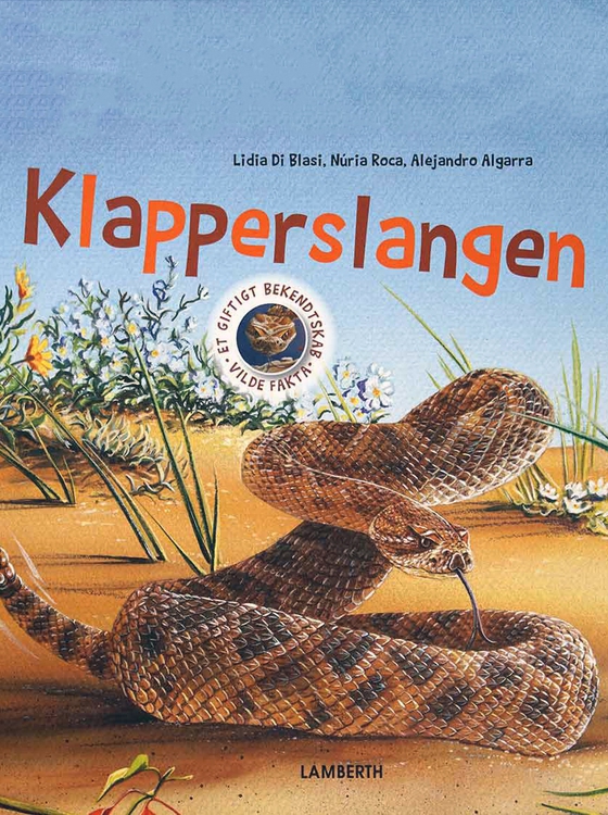 Klapperslangen - Et giftigt bekendtskab (e-bog) af Alejandro Algarra