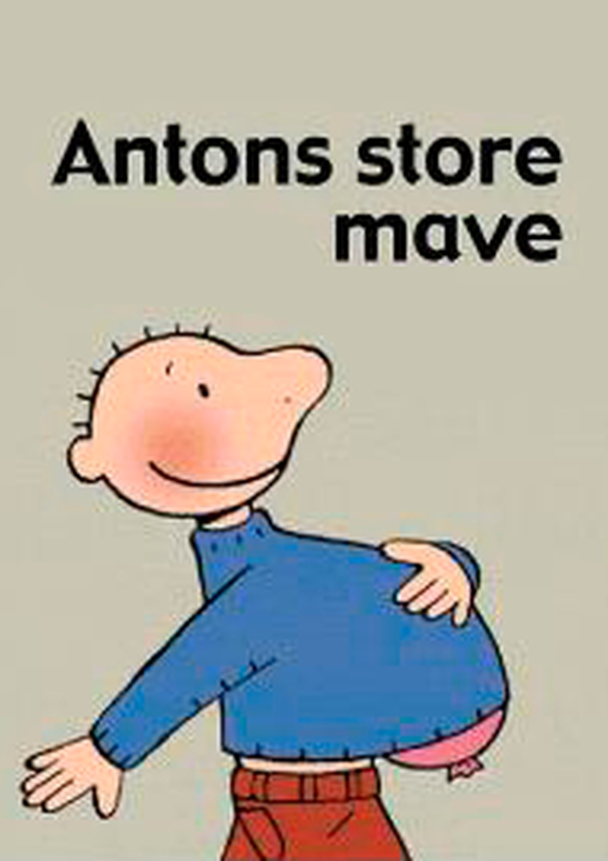 Antons store mave (e-bog) af Annemie Berebrouckx