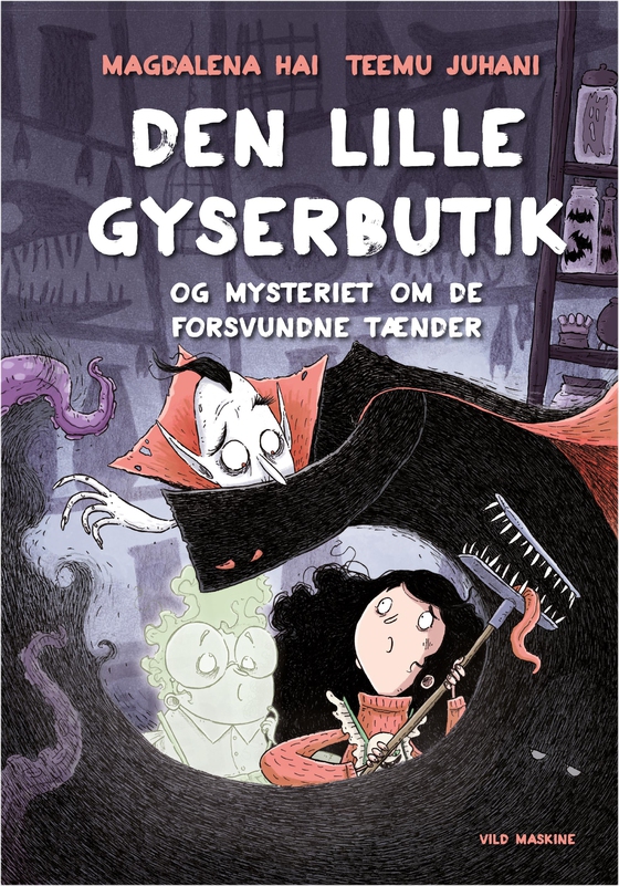 Den lille Gyserbutik og mysteriet om de forsvundne tænder (e-bog) af Magdalena Hai