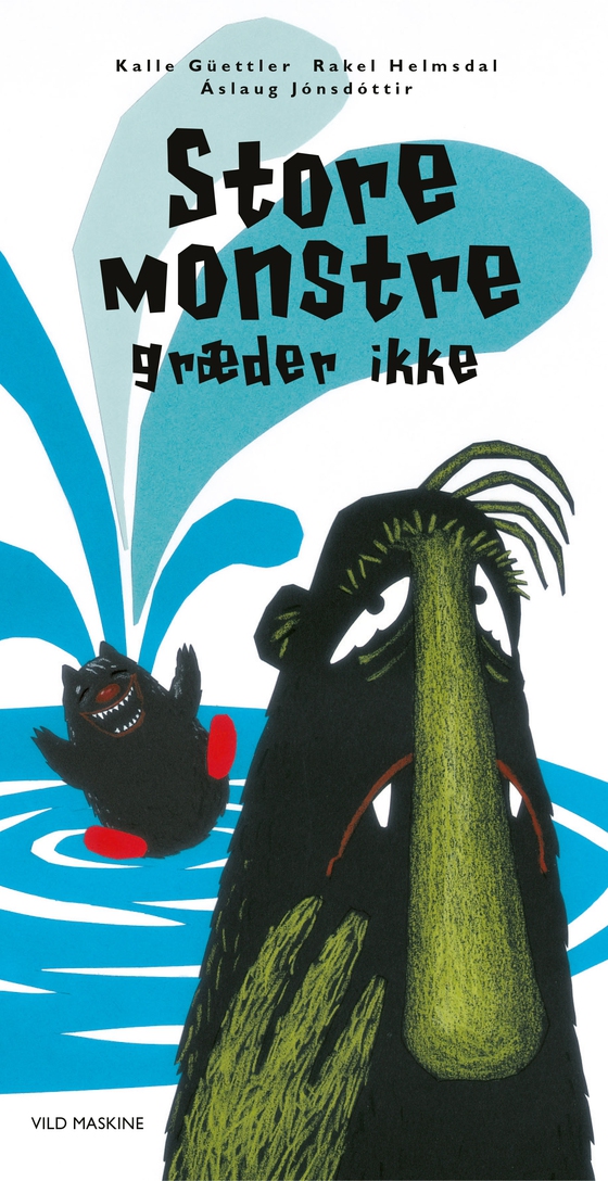 Store monstre græder ikke (e-bog) af Kalle Güettler